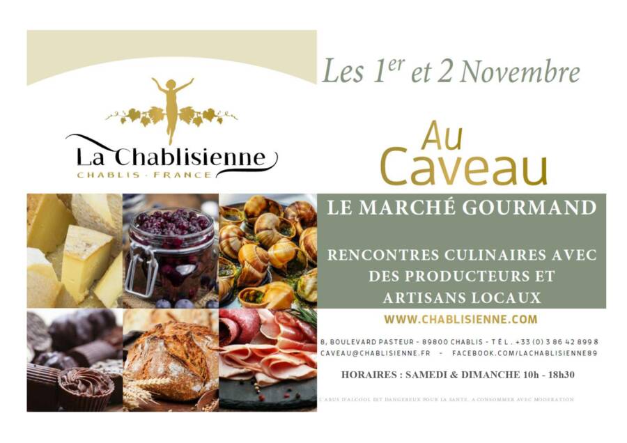 La Chablisienne marché gourmand 2025